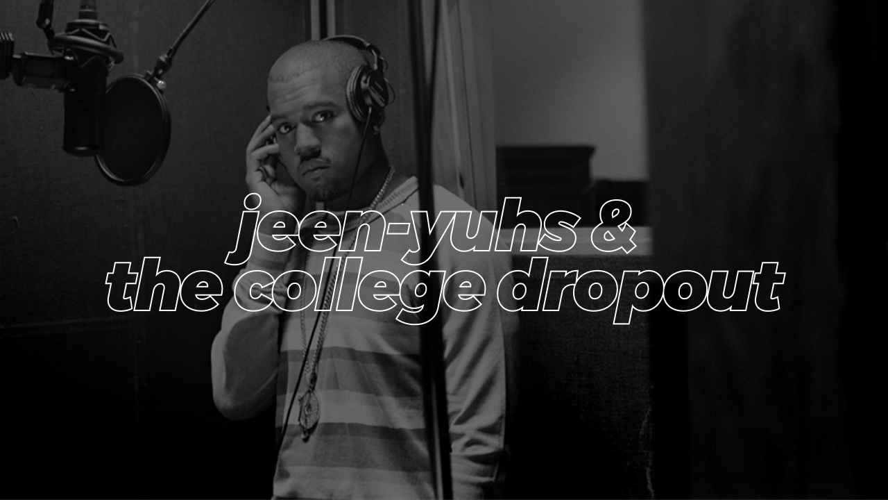 jeen-yuhs e The College Dropout: eu sinto falta do “old Kanye”